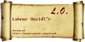 Lehner Oszlár névjegykártya